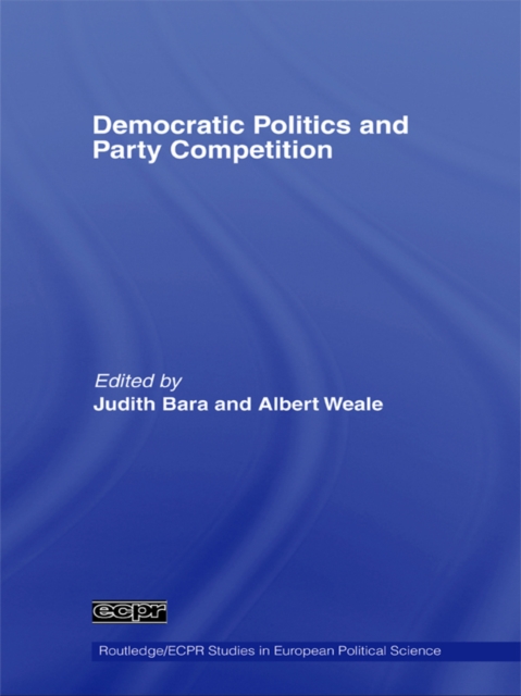 Democratic Politics and Party Competition, EPUB eBook