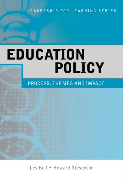 Education Policy : Process, Themes and Impact, EPUB eBook