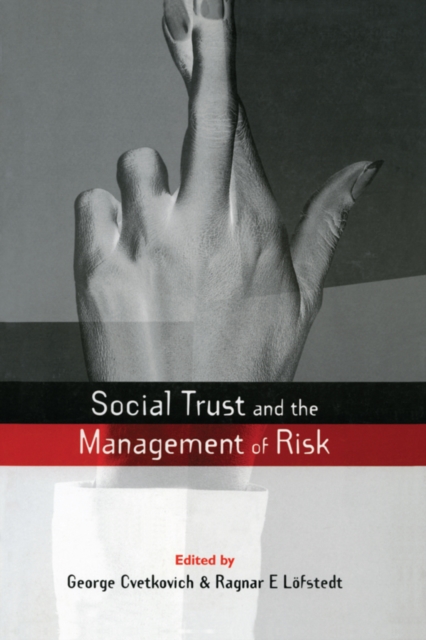 Social Trust and the Management of Risk, PDF eBook