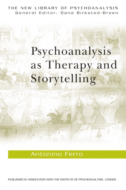Psychoanalysis as Therapy and Storytelling, EPUB eBook