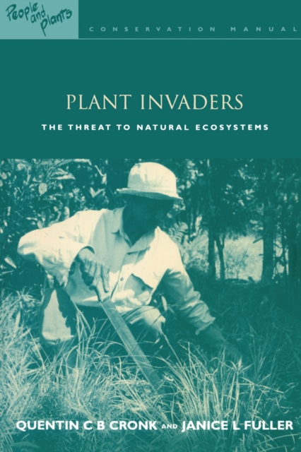 Plant Invaders : The Threat to Natural Ecosystems, EPUB eBook