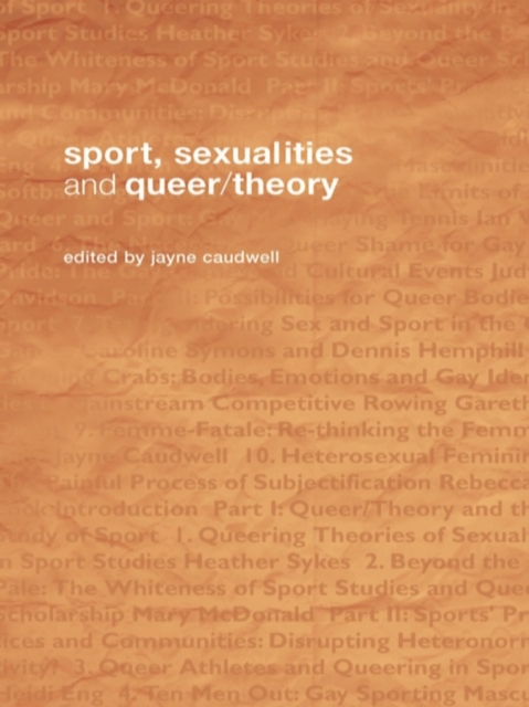 Sport, Sexualities and Queer/Theory, PDF eBook