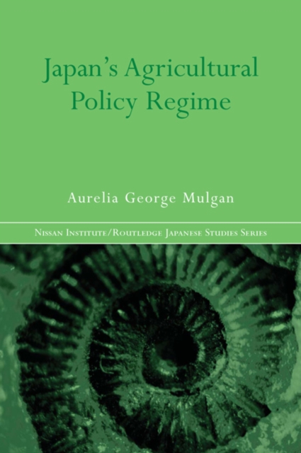 Japan's Agricultural Policy Regime, EPUB eBook