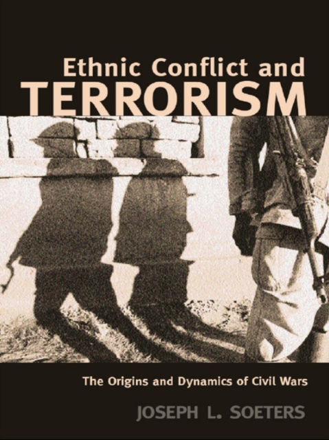 Ethnic Conflict and Terrorism : The Origins and Dynamics of Civil Wars, EPUB eBook