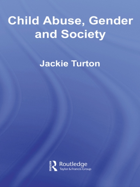 Child Abuse, Gender and Society, EPUB eBook