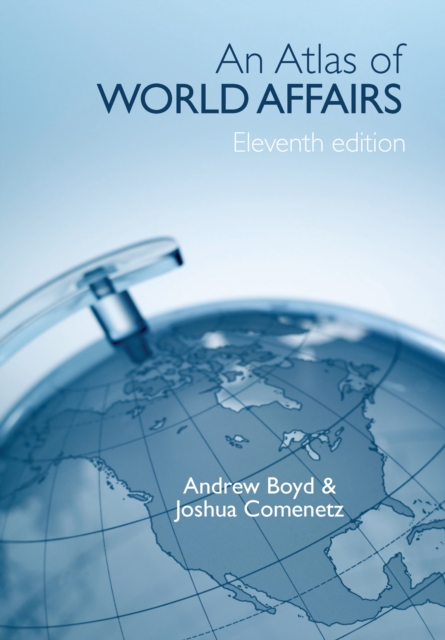 An Atlas of World Affairs, PDF eBook