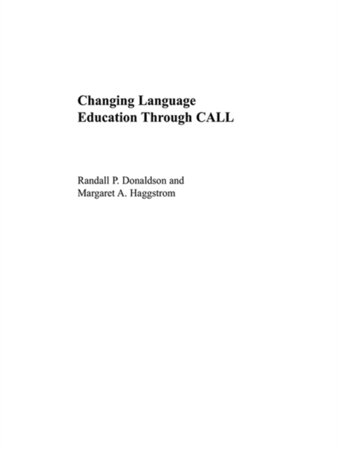 Changing Language Education Through CALL, EPUB eBook