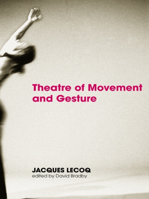Theatre of Movement and Gesture, PDF eBook
