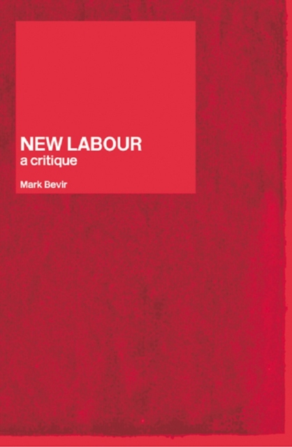 New Labour : A Critique, EPUB eBook
