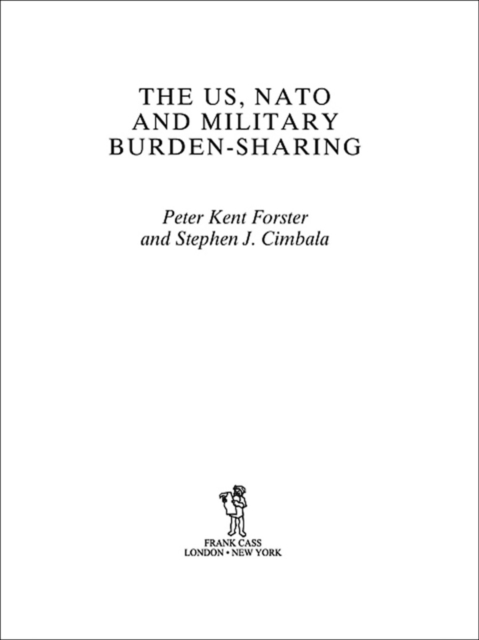 The US, NATO and Military Burden-Sharing, PDF eBook