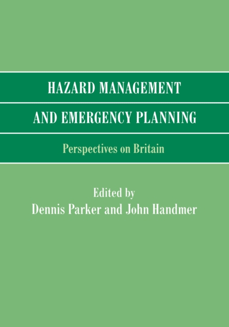Hazard Management and Emergency Planning : Perspectives in Britain, EPUB eBook