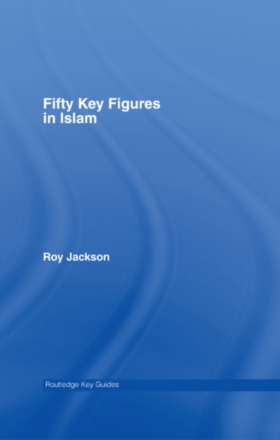 Fifty Key Figures in Islam, PDF eBook