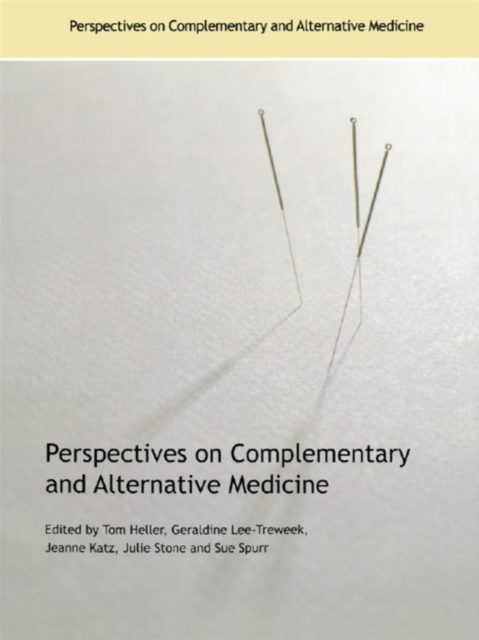 Perspectives on Complementary and Alternative Medicine, EPUB eBook