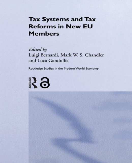 Tax Systems and Tax Reforms in New EU Member States, EPUB eBook