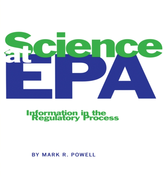 Science at EPA : Information in the Regulatory Process, EPUB eBook