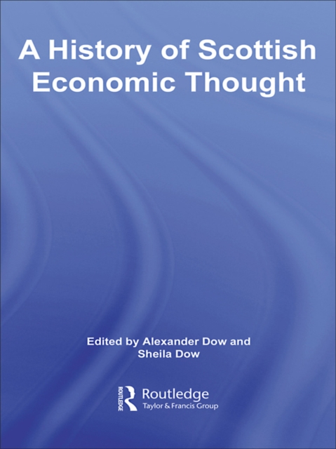 A History of Scottish Economic Thought, EPUB eBook