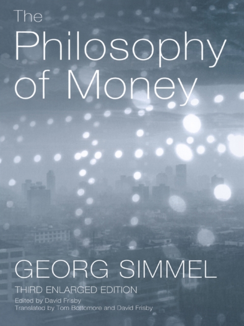 The Philosophy of Money, EPUB eBook