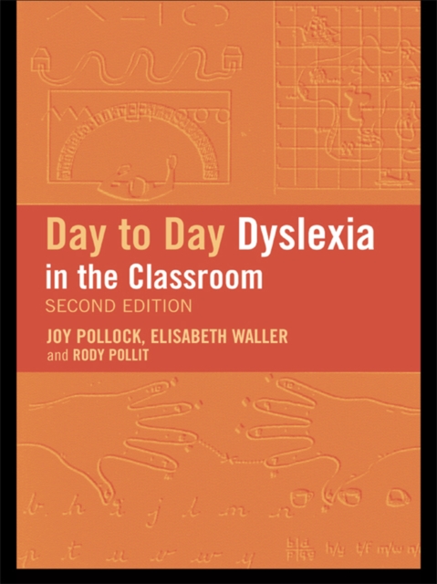 Day-to-Day Dyslexia in the Classroom, PDF eBook