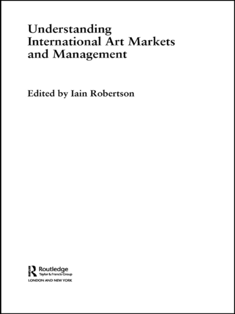 Understanding International Art Markets and Management, EPUB eBook