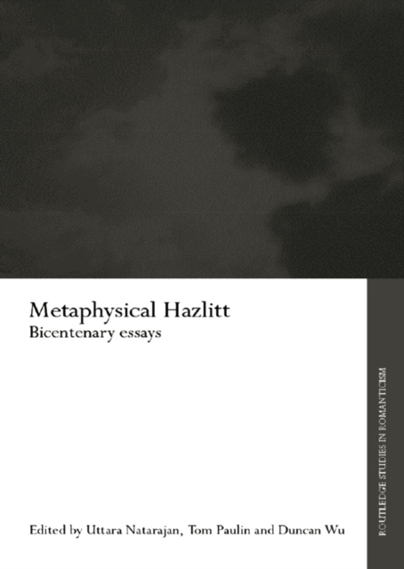 Metaphysical Hazlitt : Bicentenary Essays, EPUB eBook