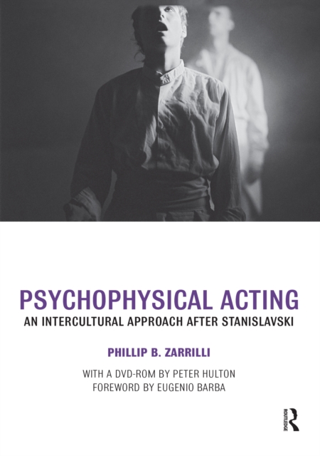 Psychophysical Acting : An Intercultural Approach after Stanislavski, EPUB eBook