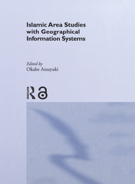 Islamic Area Studies with Geographical Information Systems, EPUB eBook