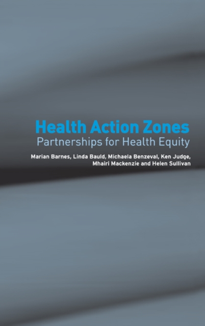 Health Action Zones : Partnerships for Health Equity, PDF eBook