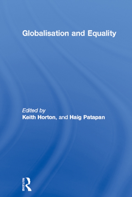Globalisation and Equality, PDF eBook
