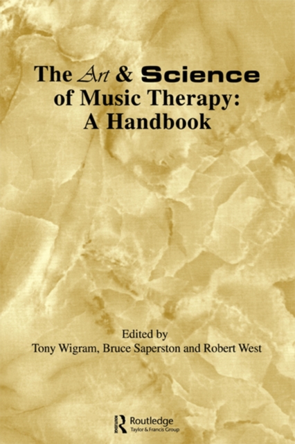 Art & Science of Music Therapy : A Handbook, PDF eBook