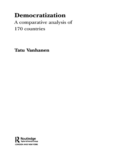 Democratization : A Comparative Analysis of 170 Countries, EPUB eBook