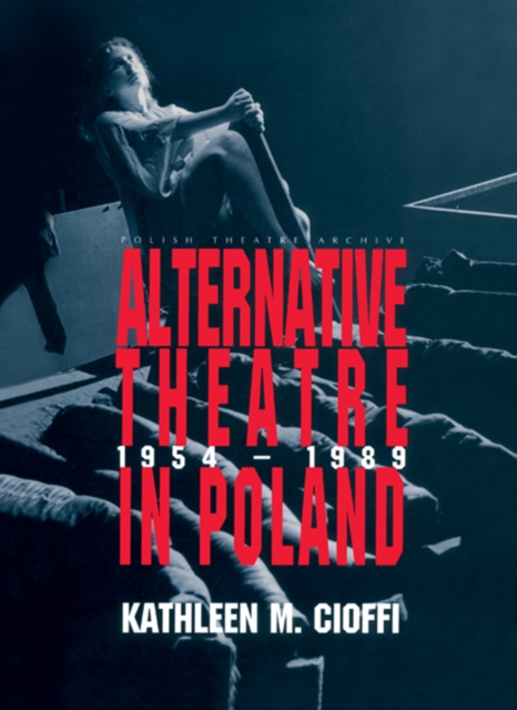 Alternative Theatre in Poland, EPUB eBook