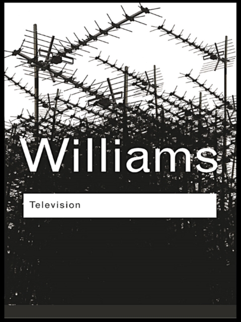 Television : Technology and Cultural Form, EPUB eBook