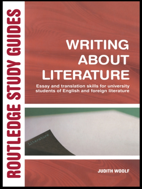 Writing About Literature : Essay and Translation Skills for University Students of English and Foreign Literature, EPUB eBook