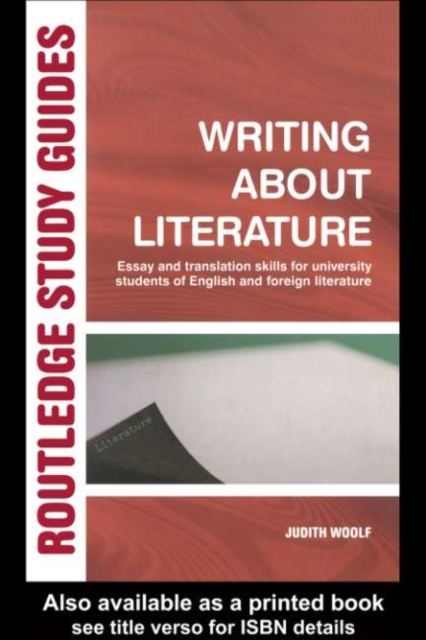 Writing About Literature : Essay and Translation Skills for University Students of English and Foreign Literature, PDF eBook