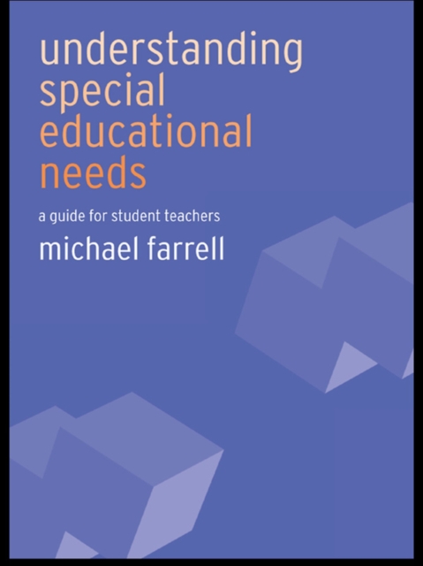Understanding Special Educational Needs : A Guide for Student Teachers, EPUB eBook