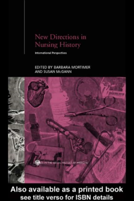 New Directions in Nursing History : International Perspectives, PDF eBook