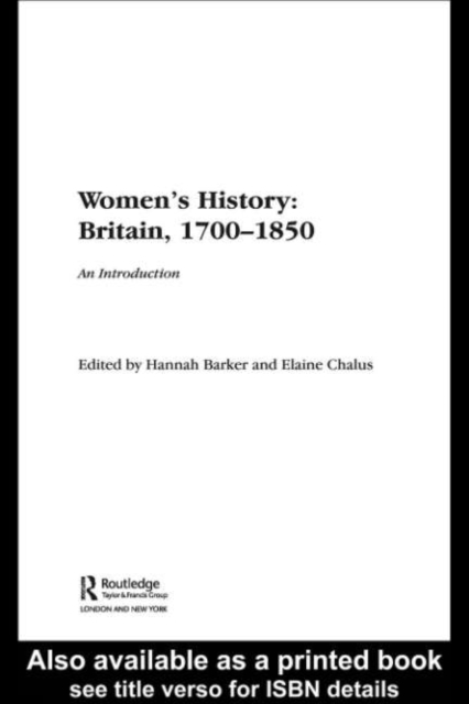 Women's History, Britain 1700-1850 : An Introduction, PDF eBook