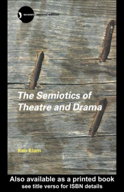 The Semiotics of Theatre and Drama, PDF eBook