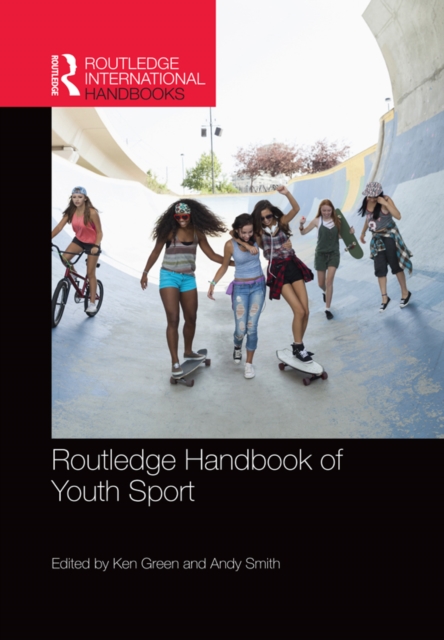 Routledge Handbook of Youth Sport, EPUB eBook