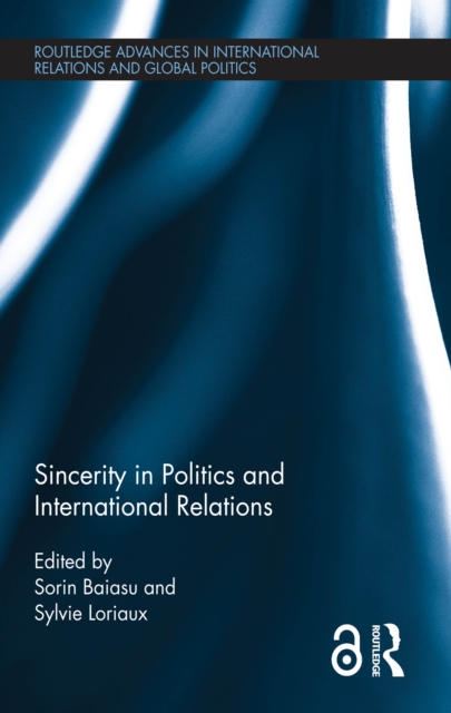 Sincerity in Politics and International Relations, EPUB eBook