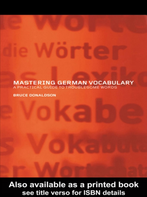 Mastering German Vocabulary : A Practical Guide to Troublesome Words, EPUB eBook