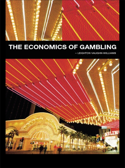 The Economics of Gambling, PDF eBook