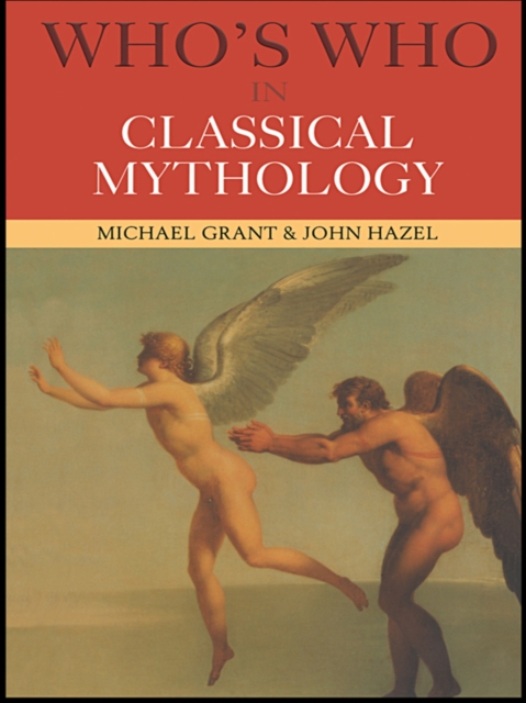 Who's Who in Classical Mythology, EPUB eBook