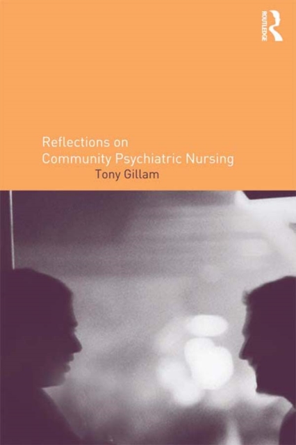 Reflections on Community Psychiatric Nursing, EPUB eBook