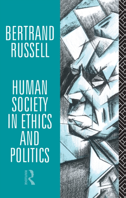 Human Society in Ethics and Politics, EPUB eBook