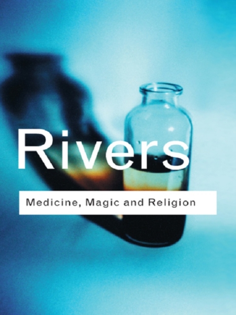 Medicine, Magic and Religion, EPUB eBook