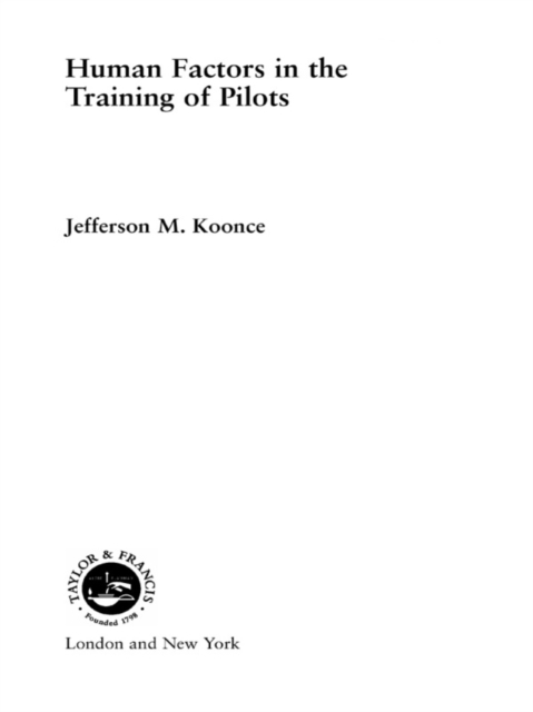 Human Factors in the Training of Pilots, PDF eBook