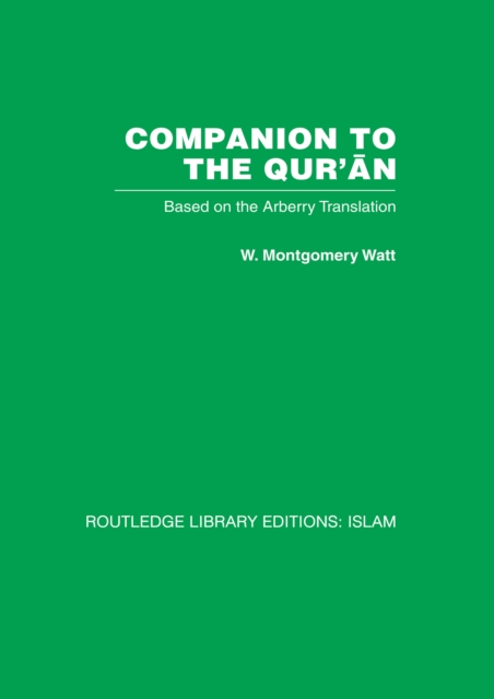 Companion to the Qur'an : Based on the Arberry Translation, PDF eBook