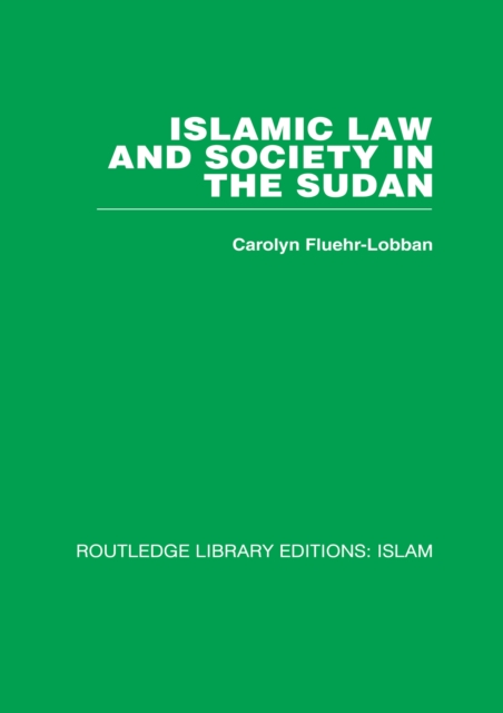 Islamic Law and Society in the Sudan, EPUB eBook