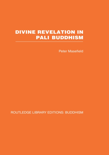 Divine Revelation in Pali Buddhism, EPUB eBook